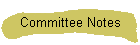 Committee Notes
