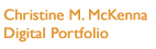 Christine McKenna, Digital Portfolio