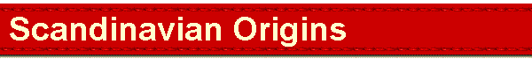  Scandinavian Origins 