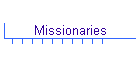 Missionaries