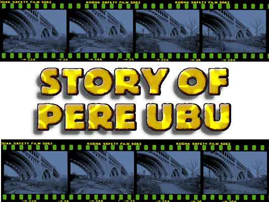 STORY OF PERE UBU
