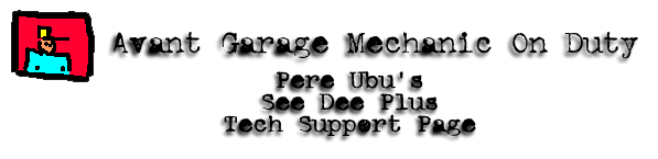 The Ubu Web 
See Dee Plus Tech Support Page