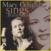Mary Coughlan Sings Billie Holliday