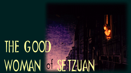 The Good Woman of Setzuan