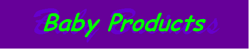 Baby Products